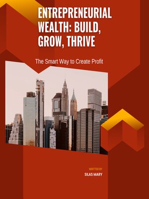 cover image of Entrepreneurial Wealth